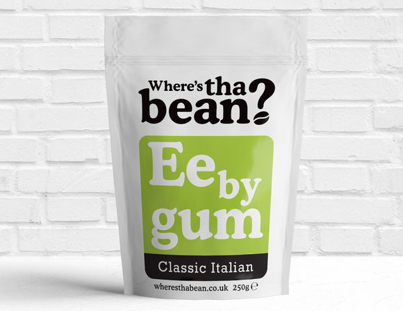 Where's Tha Bean - Ee By Gum Classic Italian Filter Coffee 250g